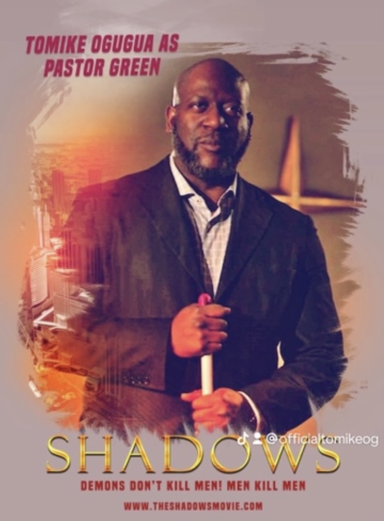 Promotional artwork featuring Tomike Ogugua as Pastor Green in Shadows